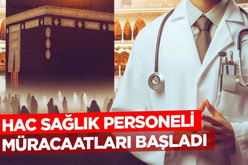 2027 Hac Organizasyonu Sağlık Personeli Müracaatları Başladı
